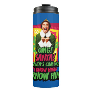 Buddy the Elf | OMG! Santa! Thermal Tumbler