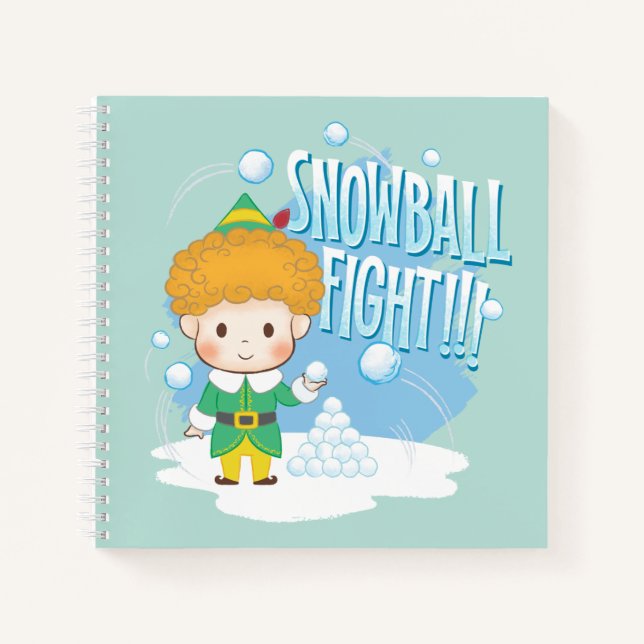 Buddy the Elf Snowball Fight! Notebook (Front)