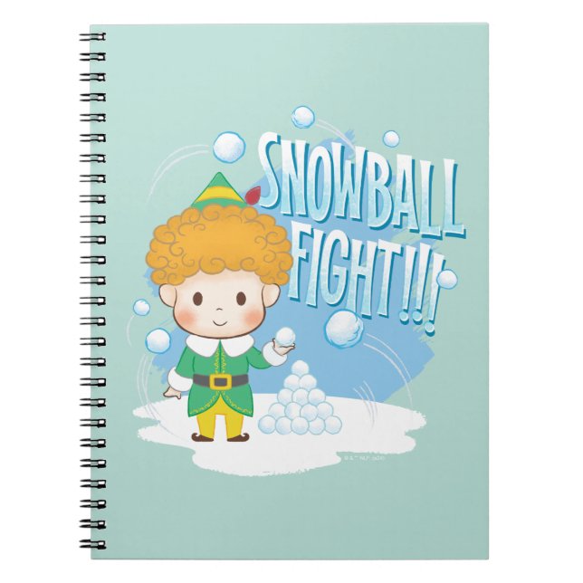 Buddy the Elf Snowball Fight! Notebook (Front)