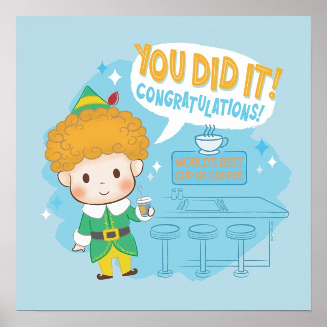 Buddy the Elf You Did It! Congratulations! Poster (Front)