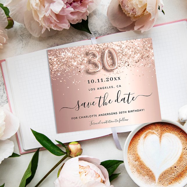 Budget 30th birthday rose glitter save the date (Creator Uploaded)