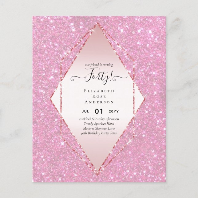 Budget 40th Birthday Glitter Foil Pink Girly Flyer (Front)