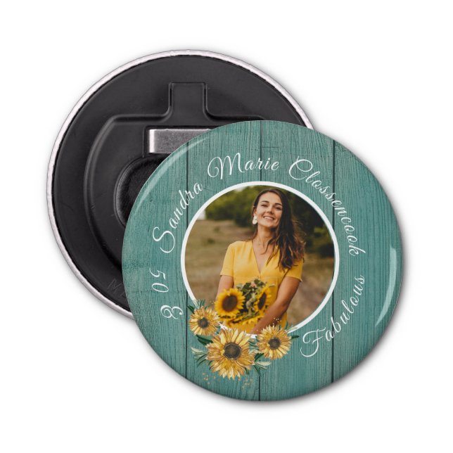 Budget 50 and Fabulous | Sunflower Teal Birthday   Bottle Opener (Front)
