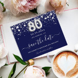 Budget 80th birthday navy blue silver save date<br><div class="desc">A girly and trendy Save the Date for a 80th birthday party. A navy blue coloured background. Decorated with faux silver stars. The text: Save the Date is written with a large trendy hand lettered style script. Number 80 is written with a balloon style font.</div>