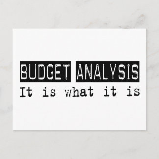 Budget Analysis It Is Postcard