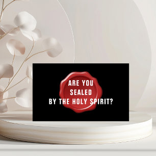 BUDGET Are you Sealed by the Holy Spirit Christian Business Card