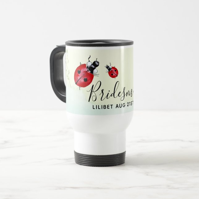 BUDGET Bridesmaid Bridal Party Gifts LADYBUGS Travel Mug (Front Left)
