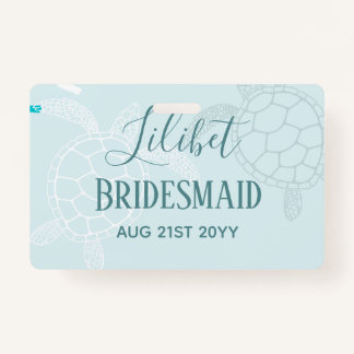 BUDGET Bridesmaid Bridal Party Gifts SEA TURTLES ID Badge