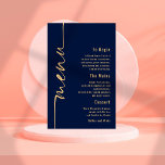 Budget Calligraphy Navy Blue Gold Wedding Menu<br><div class="desc">Budget Calligraphy Navy Blue Gold Wedding Menu Size 5.5” x 8.5” at a budget price, This modern design has Menu in elegant set script running up the left hand side and the rest of the text is aligned to the right which you can easily personalise as well as your names...</div>