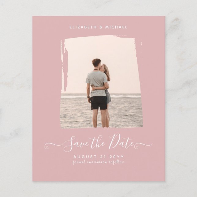 BUDGET Dusty Rose PHOTO Save The Date Monochrome Flyer (Front)