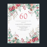 Budget Floral 60th Birthday Party Invitation Flyer<br><div class="desc">Budget Christmas floral 60th birthday party invitation flyer. Easy to change the text.</div>