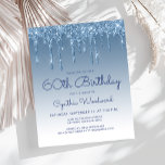 Budget Glitter Drip Blue 60th Birthday Invitation<br><div class="desc">This trendy sixtieth birthday invitation features a sparkly blue faux glitter drip border and blue ombre background. The words "60th Birthday" and the name of the guest of honour appear in casual blue handwriting script, with the rest of the customisable text in blue sans serif font. The same blue glitter...</div>