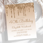 Budget Glitter Drip Gold 40th Birthday Invitation<br><div class="desc">This trendy 40th birthday invitation features a sparkly gold faux glitter drip border and ombre background. The words "40th Birthday" and the name of the guest of honour appear in casual gold handwriting script, with the rest of the customisable text in gold sans serif font. The same gold glitter drip...</div>