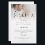 Budget Modern Script Photo Wedding Menu<br><div class="desc">Budget Modern Script Photo Wedding Menu. A LARGER size 5.5” x 8.5” at a budget price, An elegant design with your photo to the top edge behind a graduated tint layer with the text partially overlaid on top of yorur image at the bottom. The main header is in a stylish...</div>