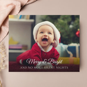 Budget New Baby No More Silent Nights Holiday Card