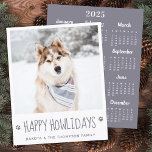 Budget Pet Photo Happy Holidays Dog 2025 Calendar<br><div class="desc">Send HOWLiday greetings with this super cute personalised custom pet photo holiday card and 2025 calendar card on the back. . Happy Holidays from the dog with cute paw prints in a simple modern design. Add your dog's photo or family photo with the dog, and personalise with family name and...</div>
