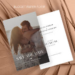 Budget photo modern destination wedding save date flyer<br><div class="desc">Simple elegant trendy engagement photo double sided casual destination LOW BUDGET wedding save the date PAPER FLYER (advertising type paper) template in neutral black and white typography. Suitable for modern weddings. PLEASE READ THIS BEFORE PURCHASING! This is a cheap budget affordable wedding card printed on a FLYER. Please note that...</div>