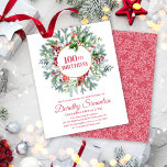Budget Pine Holly Berry 100th Birthday Invitation<br><div class="desc">100th Birthday is surrounded by a beautiful and rustic, winter greenery wreath. Soft green pine branches radiate out from a round gold frame. Deep red berries are sprinkled around the gold frame. A deep green holly sprig is placed at the top of the gold frame to add visual interest. The...</div>
