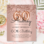 Budget Rose Gold Glitter 60th Birthday Invitation<br><div class="desc">Turn 60 in style with this glamourous Rose Gold Balloon (60th) Budget Birthday Invitation. Highlighting elegant rose gold foil number balloons, graceful calligraphy, and a glittering border on a luxe blush pink metallic foil background, this invitation is perfect for a sophisticated yet fun celebration. A beautiful choice for any woman...</div>
