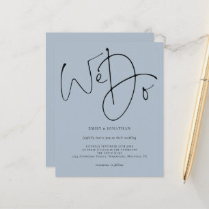 Budget Script We Do Dusty Blue Wedding Invitation