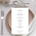 Budget simple black and white wedding menu<br><div class="desc">Simple white trendy minimalist typography custom text template BUDGET affordable wedding menu PAPER FLYER. PLEASE READ THIS BEFORE PURCHASING! This is a budget affordable card printed on a FLYER. Please note that BUDGET PAPER IS THIN - You can upgrade to have this card printed on cardstock ENVELOPES NOT INCLUDED. Double-check...</div>