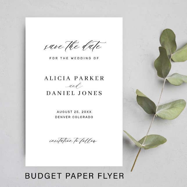 Budget simple minimalist script wedding save date flyer (Creator Uploaded)