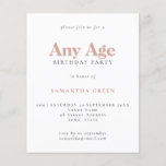 Budget Simple Text Blush Age Birthday Invitation<br><div class="desc">Budget Simple Text Blush Any Age Birthday Invitation. A value for money smaller 4.5 x 5.6 inch alternative defaulted to the semi gloss option which is recommended for invitations and is a similar thickness to a postcard. The satin option is much thinner paper better for enclosures.</div>