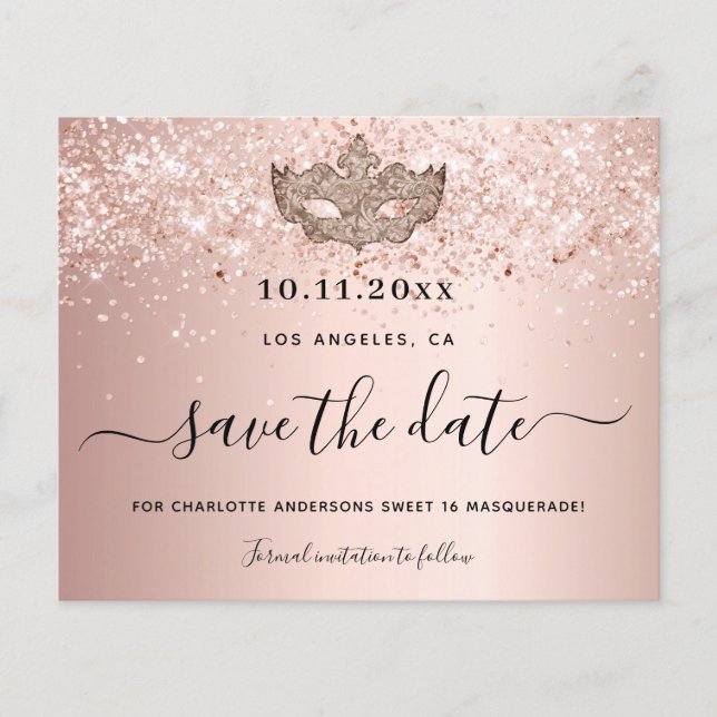 Budget Sweet 16 masquerade rose gold save the date (Front)