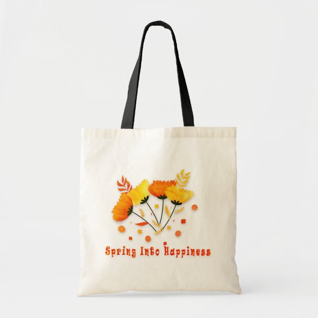 Budget Tote Bad, Spring Into Happiness (Front)