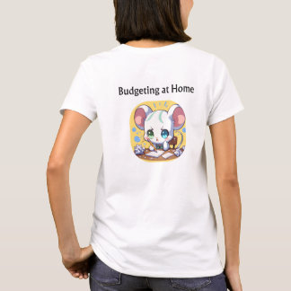 Budgeting Pains T-Shirt