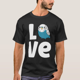 Budgie Bird Love Cute Parakeet funny T-Shirt
