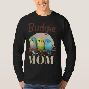 Budgie Mom Budgerigar Parakeet Bird 95 T-Shirt