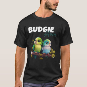 Budgie Mum Budgerigar Parakeet Bird 61 T-Shirt