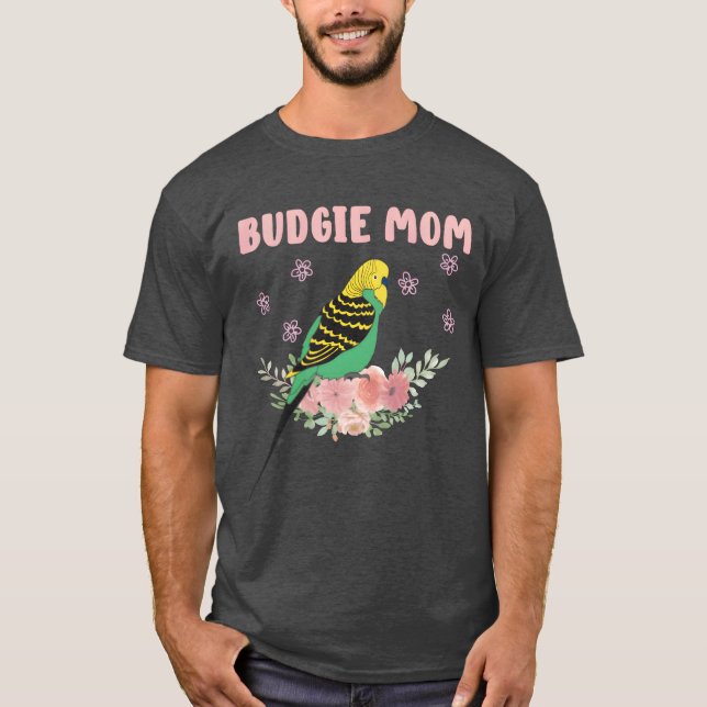 Budgie Mum Parakeet Mummy Bird lover friends T-Shirt (Front)