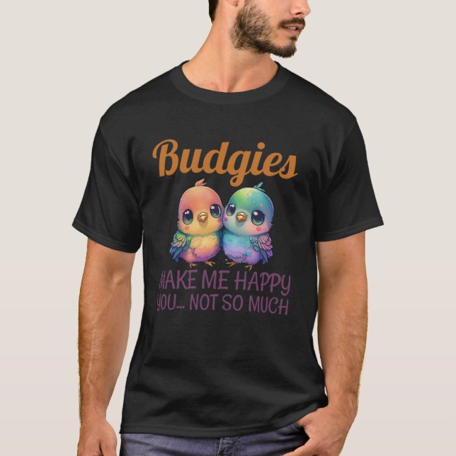 Budgies Make Me Happy Budgies Mum Pullover Hoodie_ (Front)
