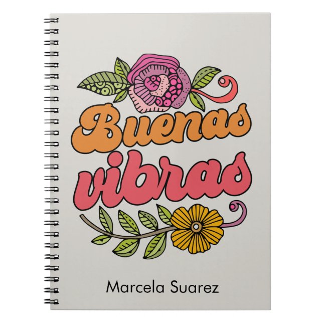 Buenas Vibras | Good Vibes Custom Name Notebook (Front)