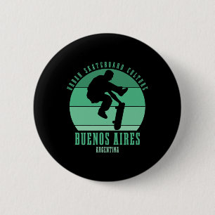 Buenos Aires Argentina Skateboarder Urn Skateboard 6 Cm Round Badge