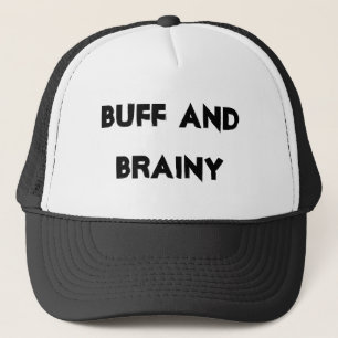 Buff Brainy Cool Funny Trucker Hat