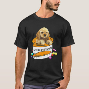 Buff Cocker Spaniel Antidepressant   T-Shirt