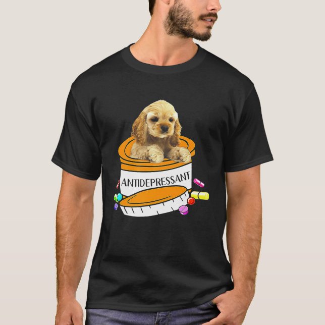 Buff Cocker Spaniel Antidepressant   T-Shirt (Front)