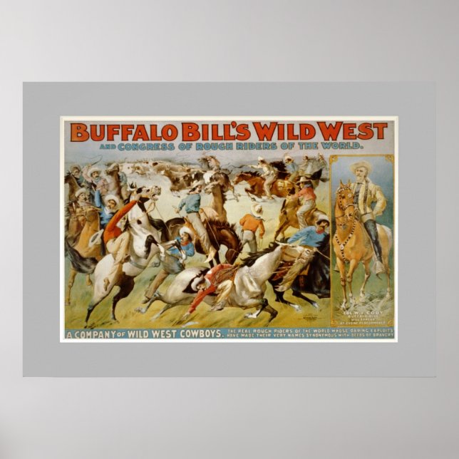 Buffalo Bill wild west show, c1899. Poster (Front)