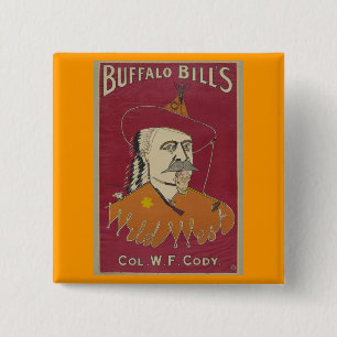 Buffalo Bill's Wild West Poster 1890 15 Cm Square Badge