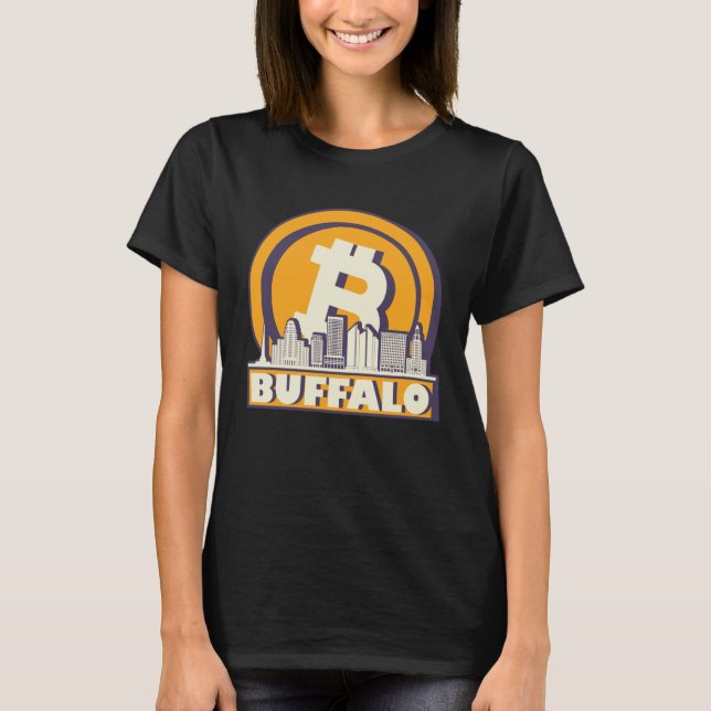 Buffalo Bitcoin Maximalist  Bitcoin Buffalo Skylin T-Shirt (Front)