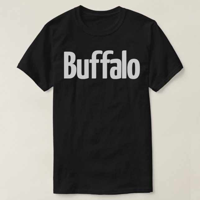 Buffalo New York Raised Me 2 T-Shirt (Design Front)