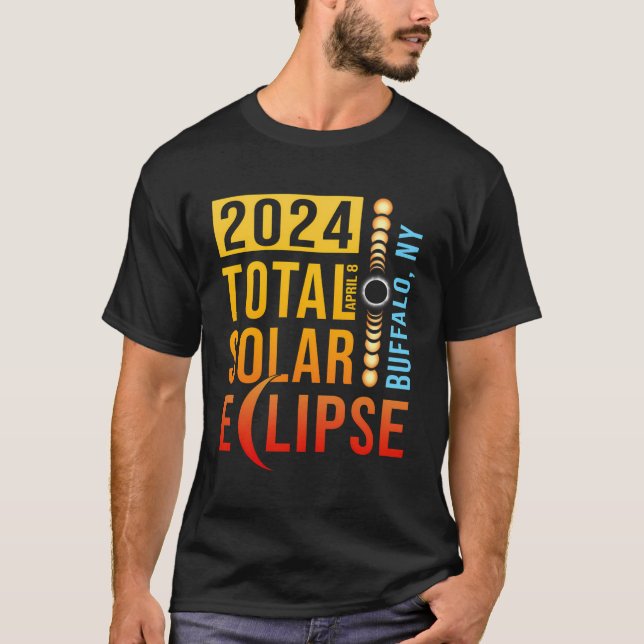 Buffalo New York Total Solar Eclipse 2024 T-Shirt (Front)