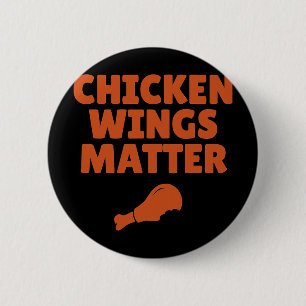 Buffalo Ny Chicken Wings Problem Quote 6 Cm Round Badge