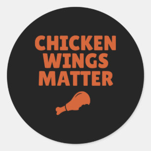 Buffalo Ny Chicken Wings Problem Quote Classic Round Sticker