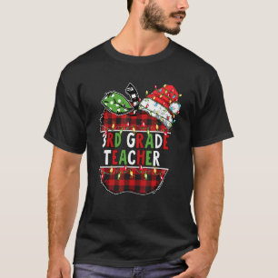 Buffalo Plaid Apple 3rd Grade Teacher Xmas Christm T-Shirt