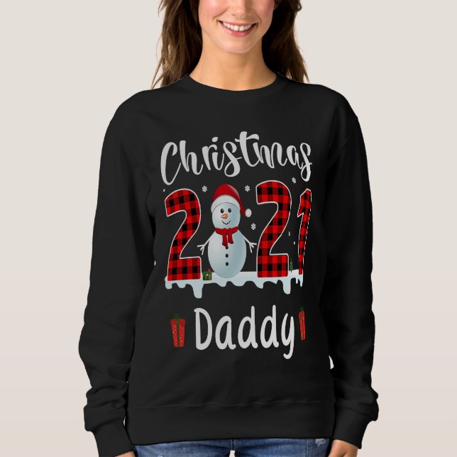 Buffalo Plaid Christmas 2021 Daddy Snowman Sweatshirt (Front)