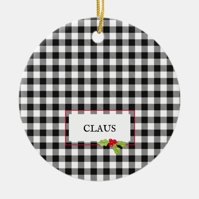 Buffalo Plaid Christmas Holly Santa NAME Festive Ceramic Ornament (Front)
